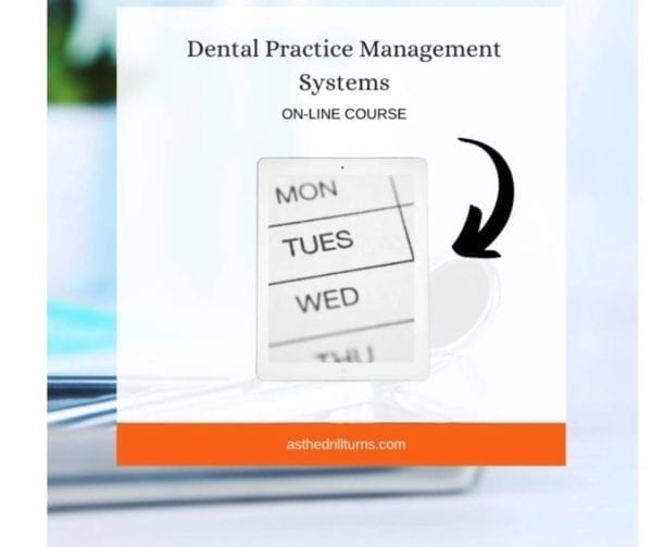 Dental Practice Management Course walks team members through special assignments each day of the week.