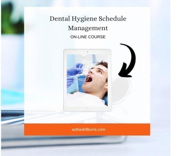 Dental Hygiene Schedule Management online course to help the dental office team with better hygiene schedules.