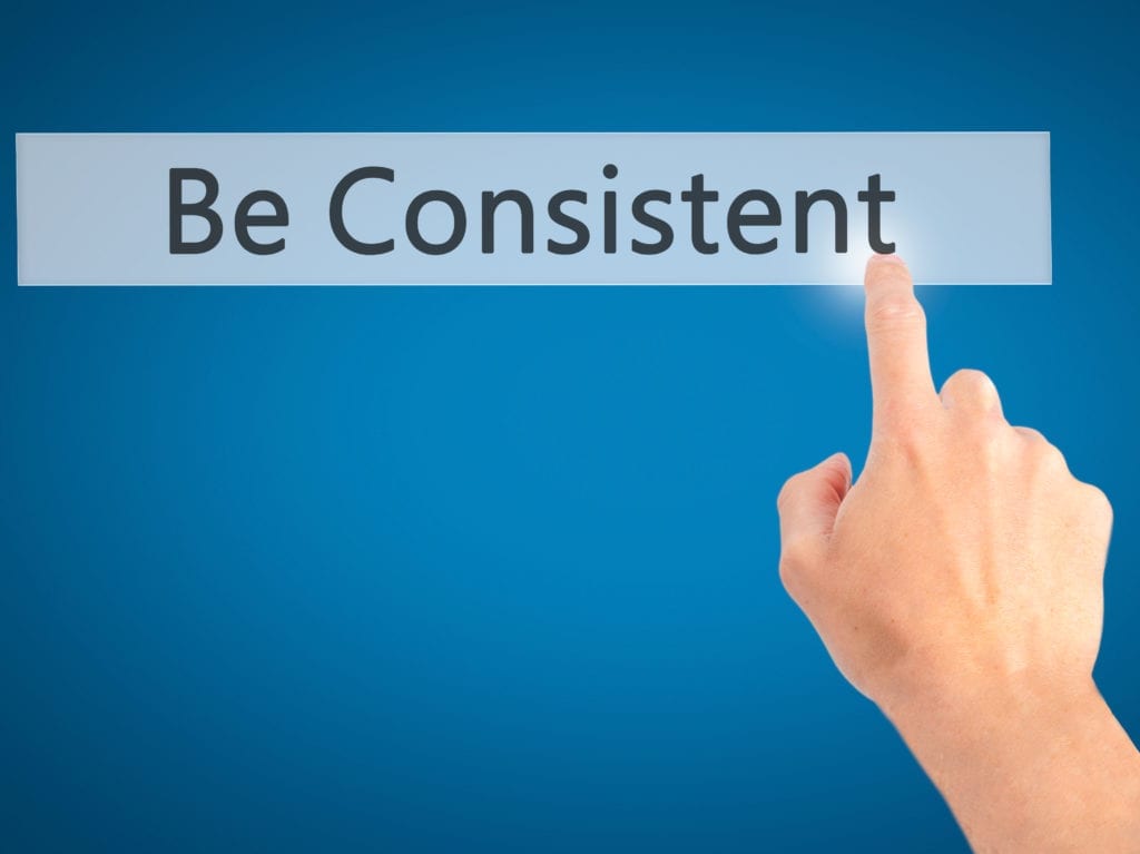 The words "be consistent" remind us that we must be consistent when making dental office collection calls.