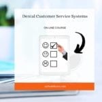 Dental Customer Service Systems is an online course for the dental practice.