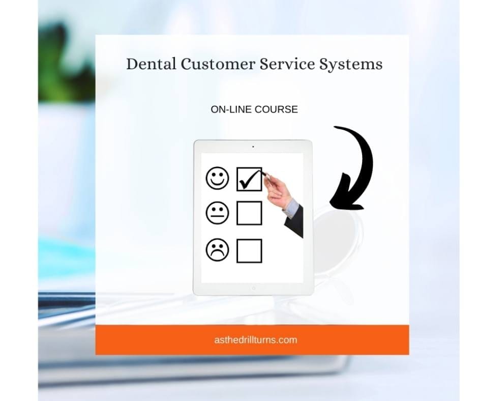 Dental Customer Service Systems is an online course for the dental practice.