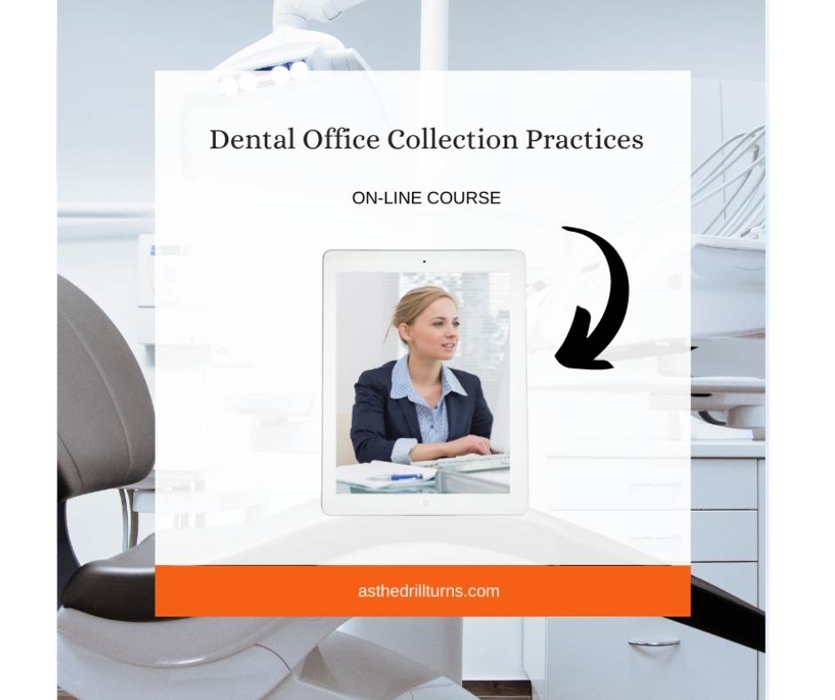 Dental Office Collection Practices Online Course helps with insurance billing