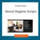 Dental Office Hygiene Scripts
