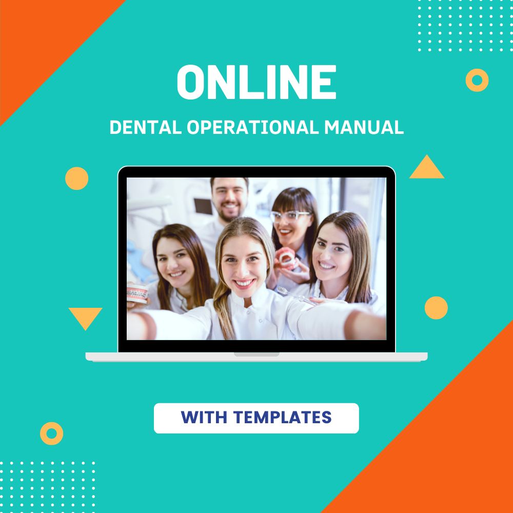 Dental Office Operational Manuals Built on Line By Individual Practices or Done For You