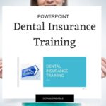 Dental Insurance Training Video is a downloadable power point slide presentation